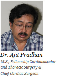 Dr. Ajit Pradhan has more than 20 years of working experience in Cardiovascular and Thoracic Surgery. He extensively trained in Cardiovascular and Thoracic ... - DR_ajit_pradhan1